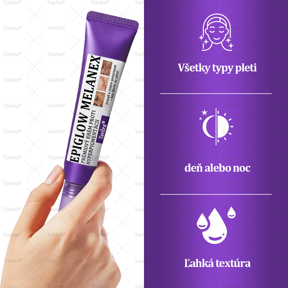 🪻Tavlira® EPIGLOW MelanEX Prémiový krém proti hyperpigmentácii | ✅Schválené zdravotníckym oddelením Slovenska